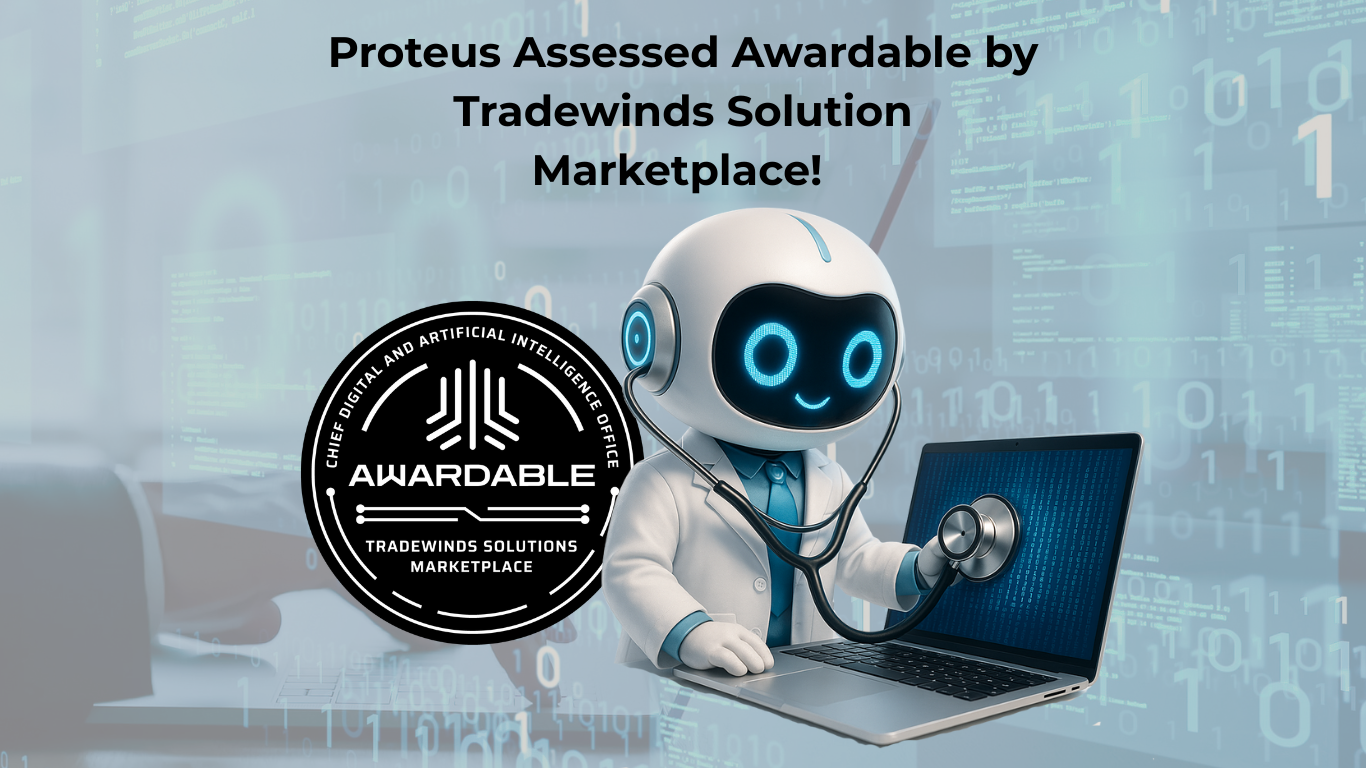 Proteus Assessed Awardable by Tradewinds Solution Marketplace!